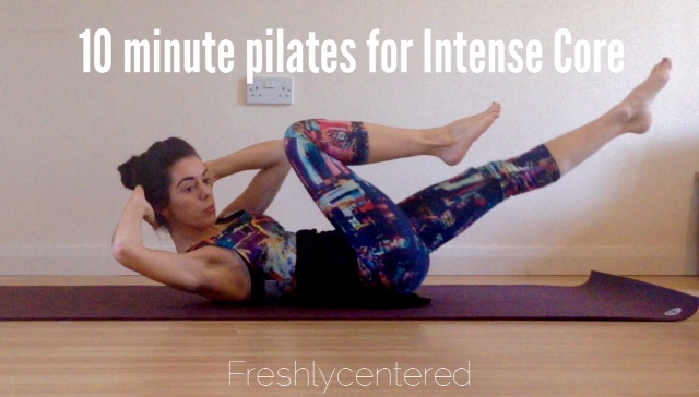 10 minute Intense Core workout! (FREE!) - Freshly Centered