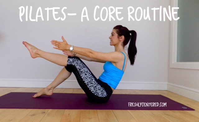 Pilates video- A Core Routine (F-R-E-E!)