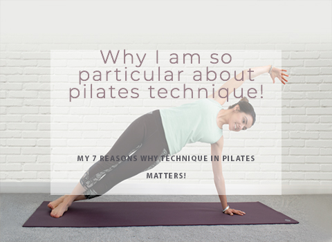 Why I’m so particular about pilates technique!