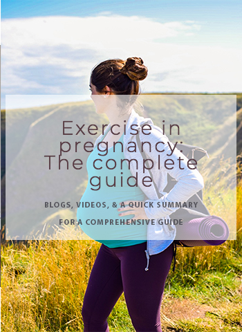 A complete guide to exercise in pregnancy