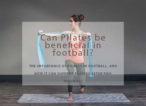 Can Pilates be beneficial in football?