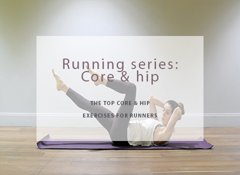 Running series: Core & Hip